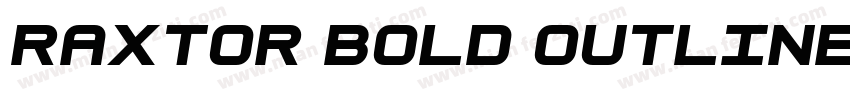 Raxtor Bold Outline字体转换